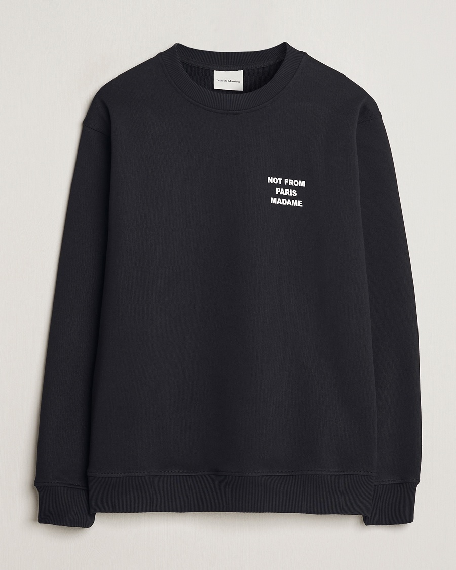 Drôle de Monsieur Slogan Sweatshirt Black – Schwarz